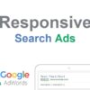 RESPONSIVE SEARCH ADS